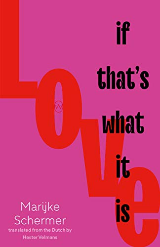 Love, If That's What It Is book cover