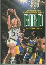 Bird: The Making of an American Sports Legend book cover