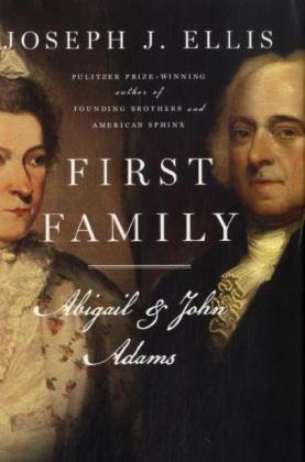 First Family: Abigail and John