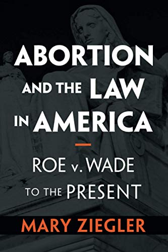 Abortion and the Law in America book cover