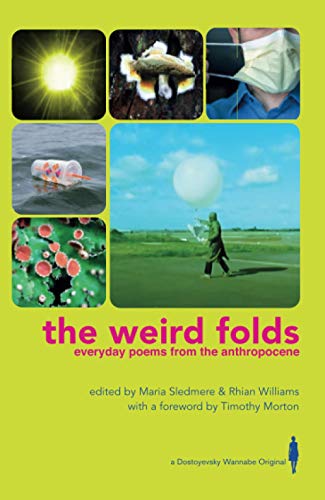 Weird Folds: Everyday Poems from the Anthropocene book cover