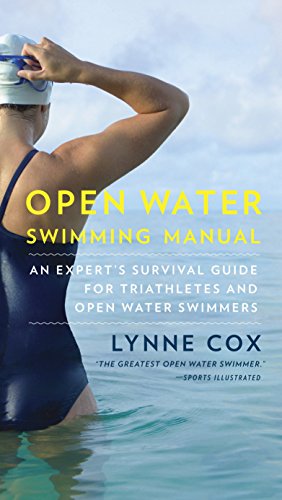 Open Water Swimming Manual: An Expert's Survival Guide for Triathletes and Open Water Swimmers book cover