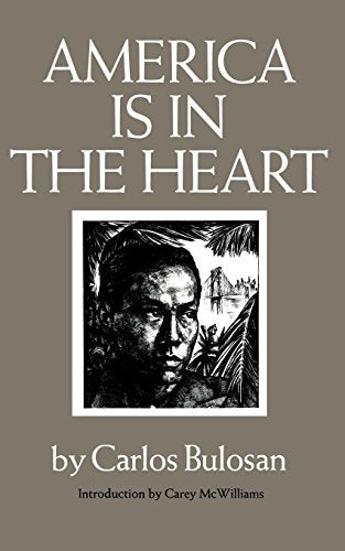 America Is in the Heart: A Personal History