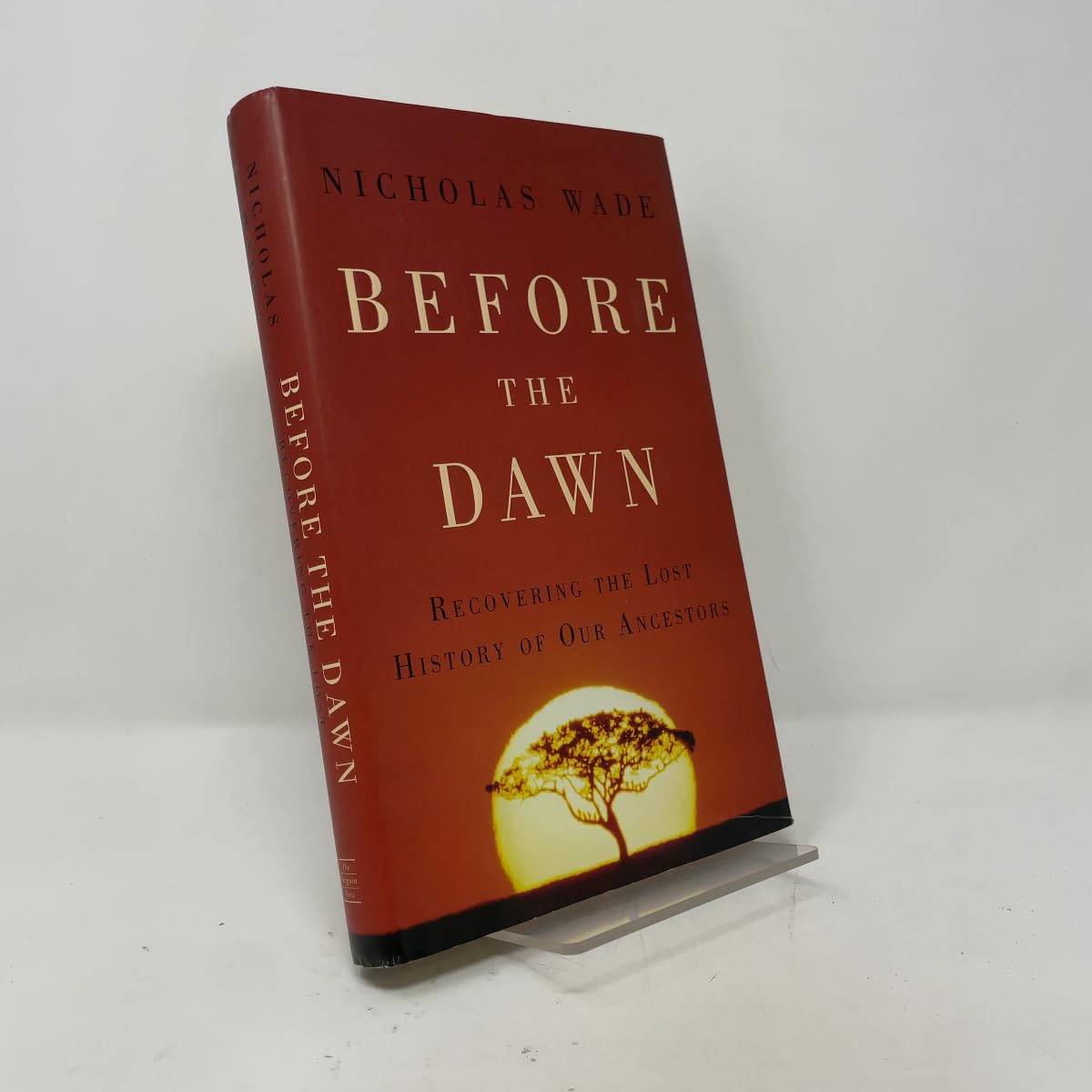 Before the Dawn: Recovering the Lost History of Our Ancestors book cover