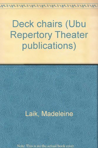 Deck chairs (Ubu Repertory Theater publications) book cover