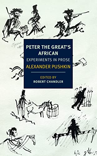 Peter the Great's African: Experiments in Prose book cover
