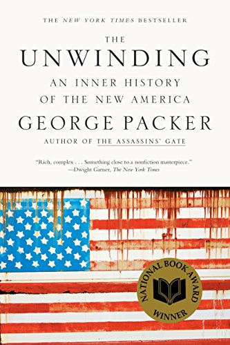 Unwinding: An Inner History of the New America