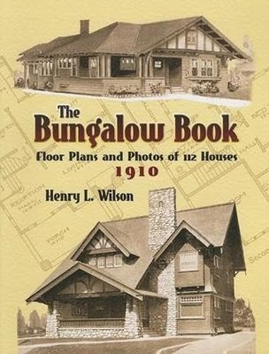 Bungalow Book: Floor Plans and Photos of 112 Houses, 1910 book cover
