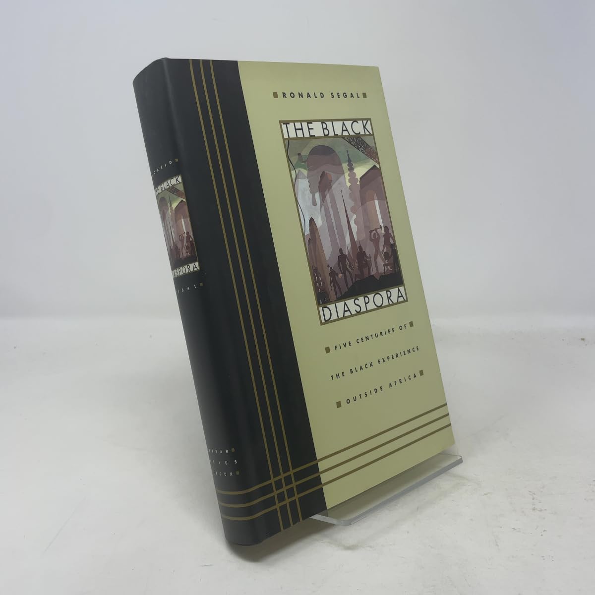 Black Diaspora: Five Centuries of the Black Experience Outside Africa book cover