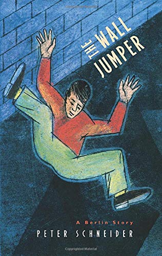 Wall Jumper: A Berlin Story (Univ of Chicago PR)