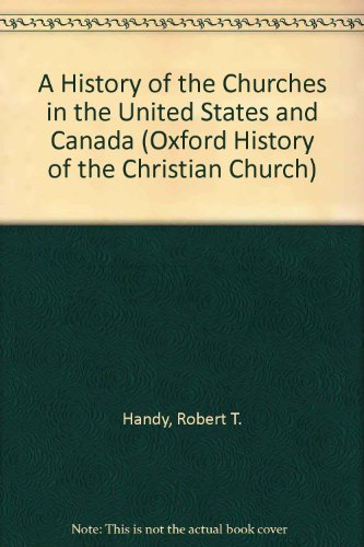 History of the Churches in the United States and Canada book cover