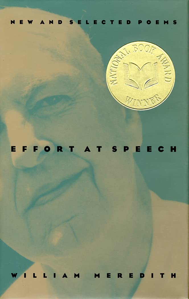 Effort at Speech: New and Selected Poems book cover