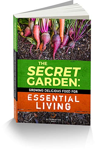 The Secret Garden: Growing Delicious Food For Essential Living book cover