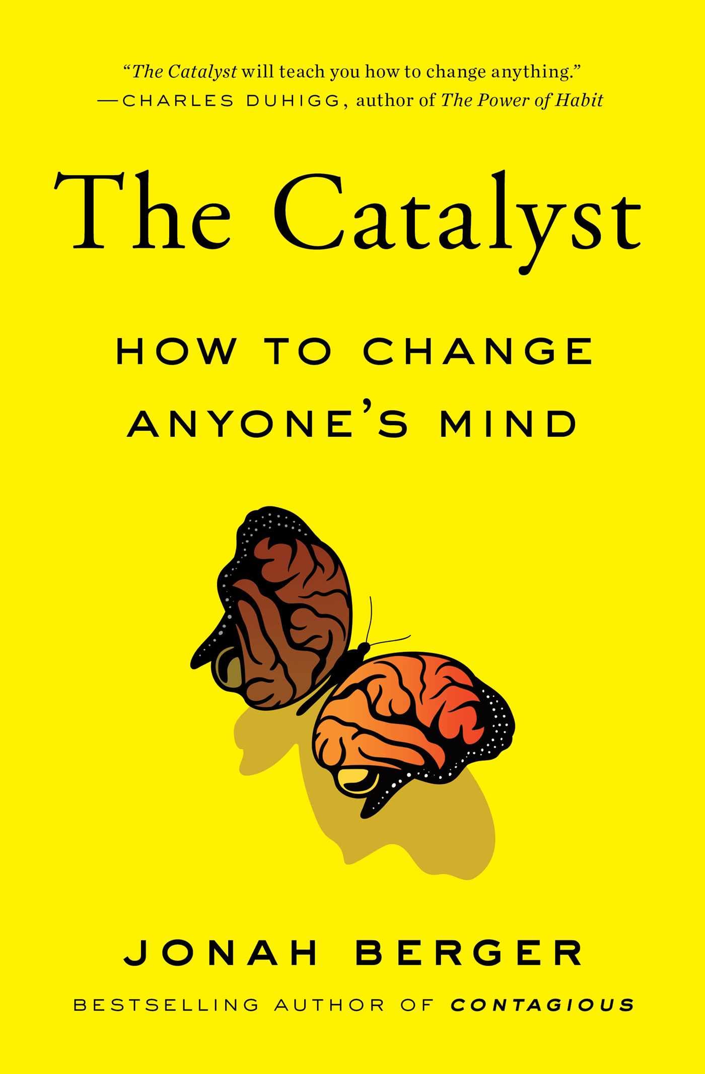 Catalyst: How to Change Anyone's Mind book cover