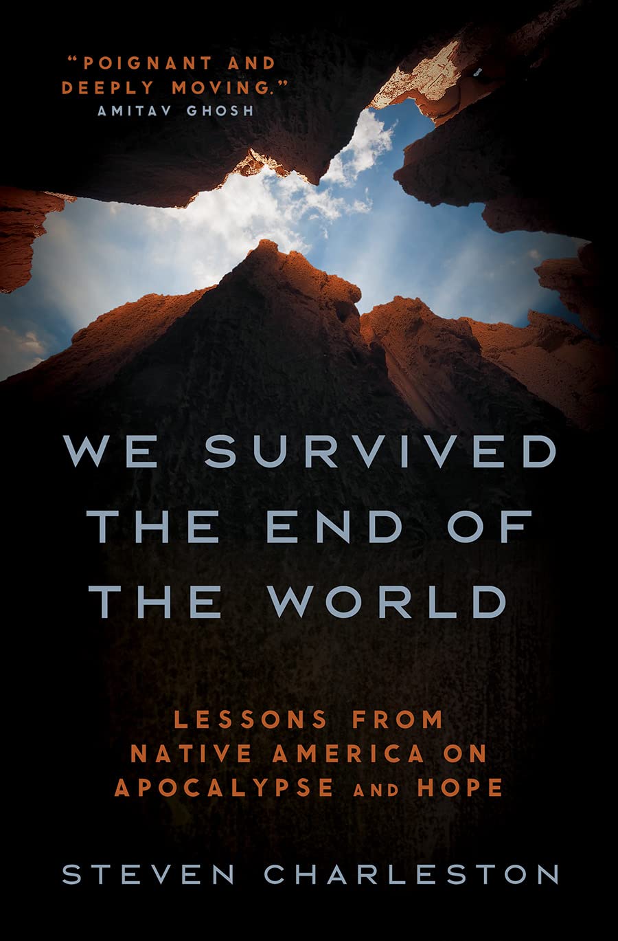 We Survived the End of the World: Lessons from Native America on Apocalypse and Hope book cover
