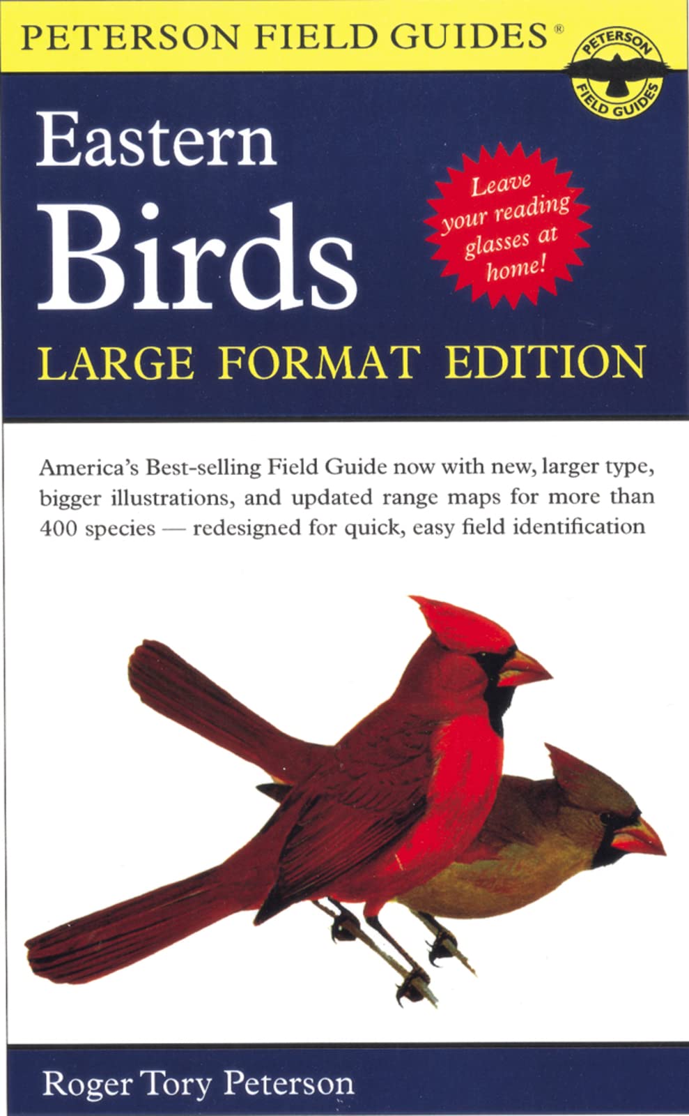 Peterson Field Guide to the Birds of Eastern and Central North America: Large Format Edition book cover