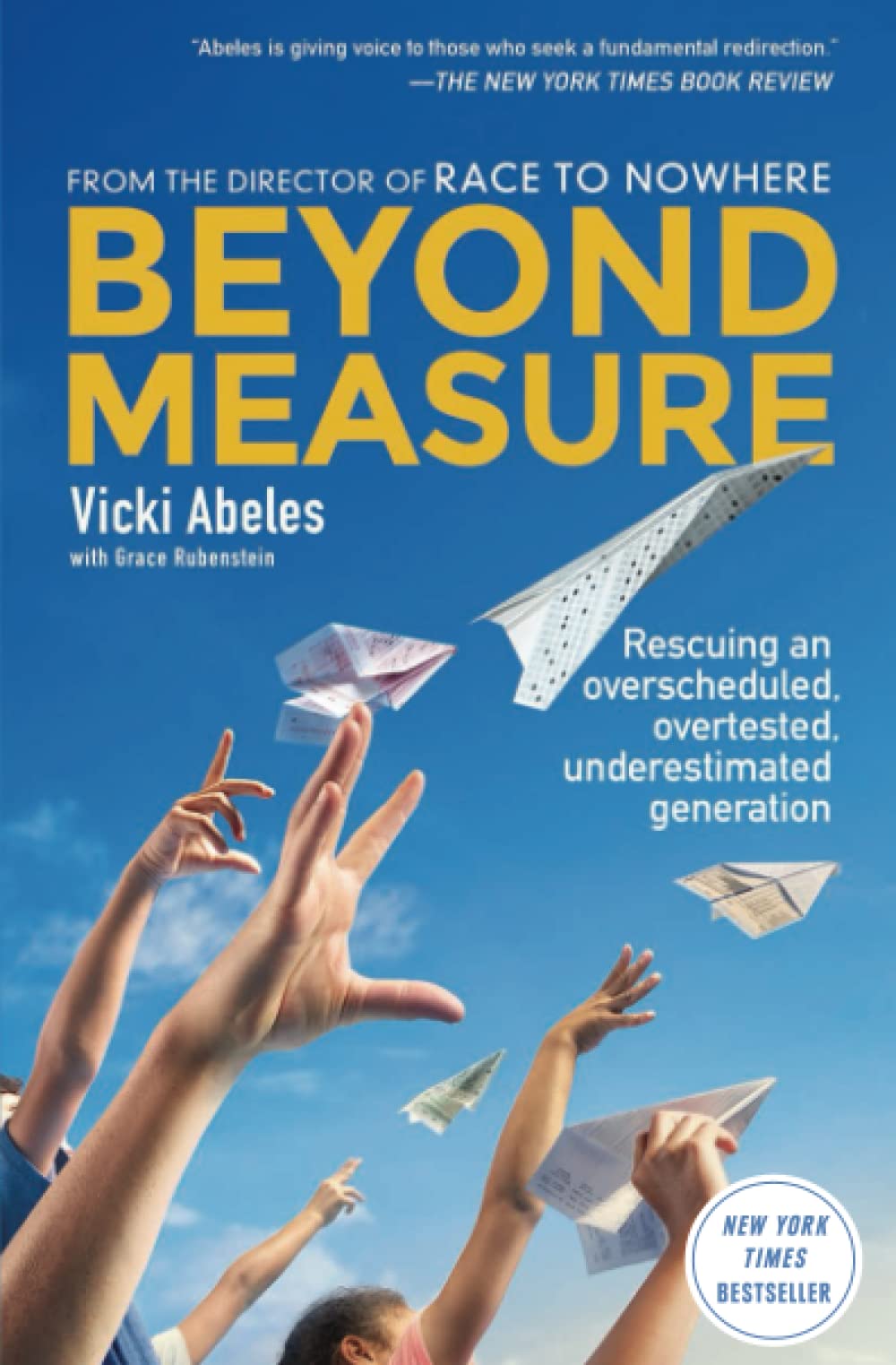 Beyond Measure: Rescuing an Overscheduled, Overtested, Underestimated Generation book cover