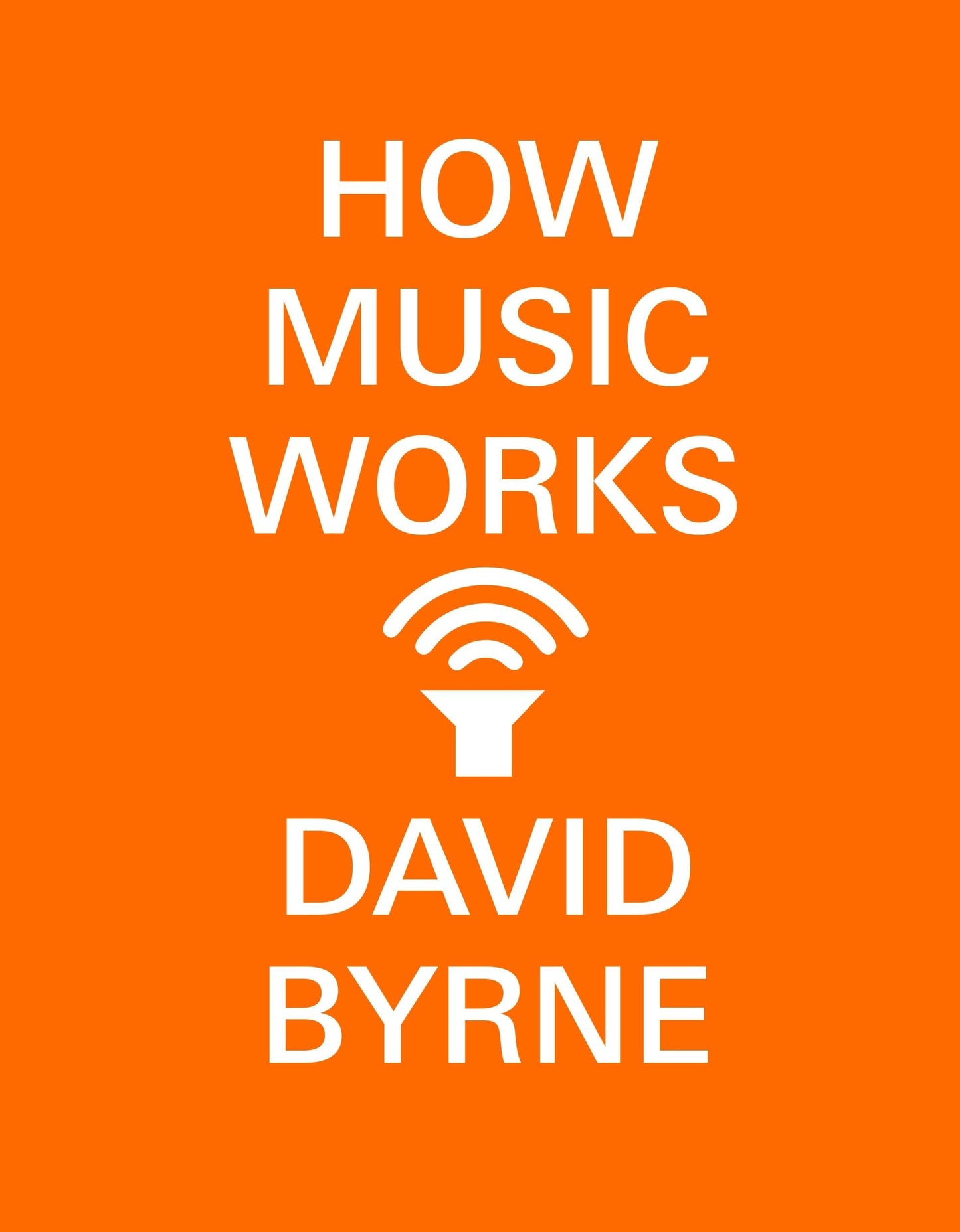 How Music Works book cover