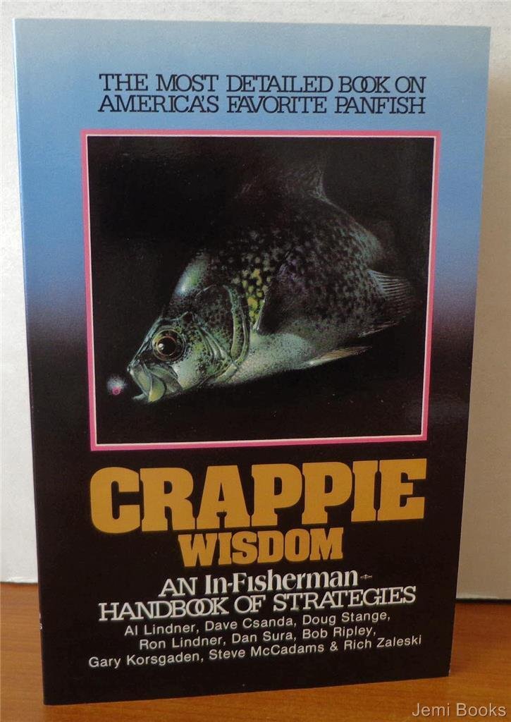 Crappie Wisdom: Handbook of Strategies book cover