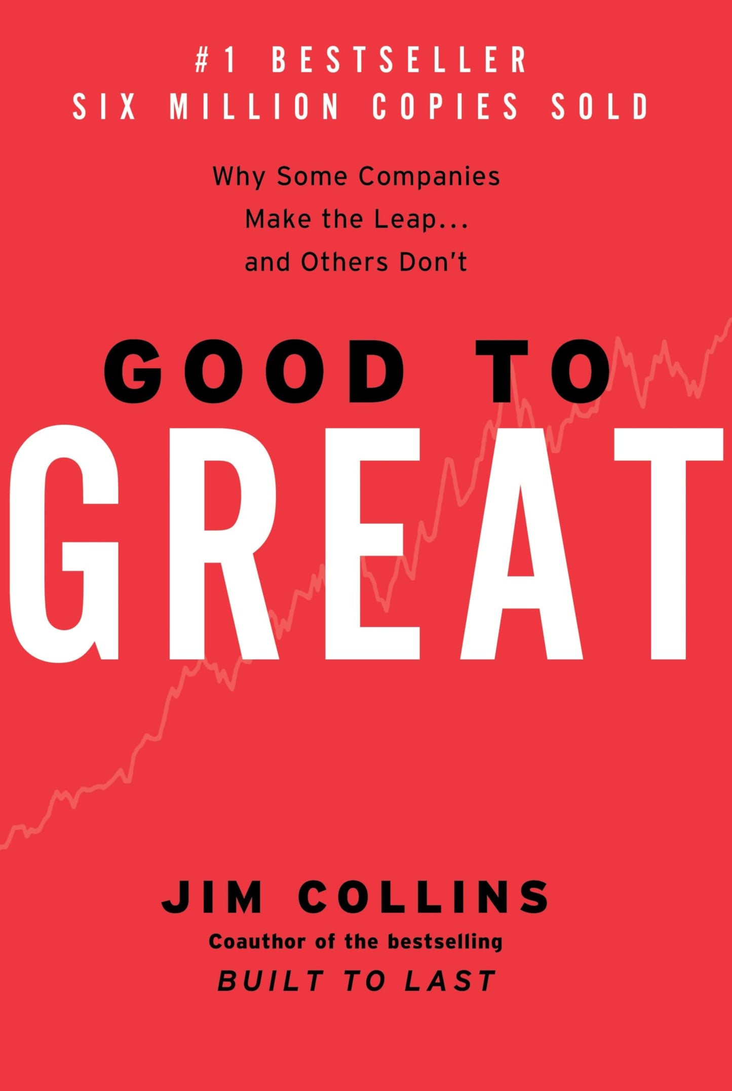 Good to Great: Why Some Companies Make the Leap...and Others Don't book cover