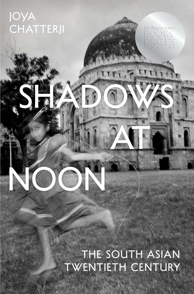Shadows at Noon: The South Asian Twentieth Century book cover