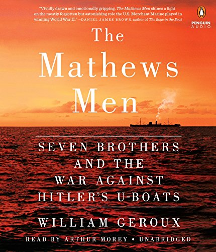 Mathews Men: Seven Brothers and the War Against Hitler's U-Boats book cover