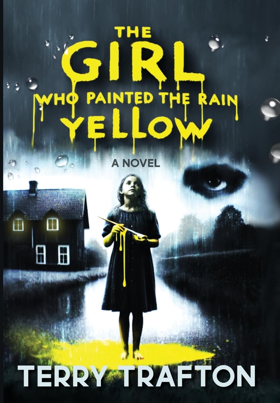 Girl Who Painted the Rain Yellow book cover