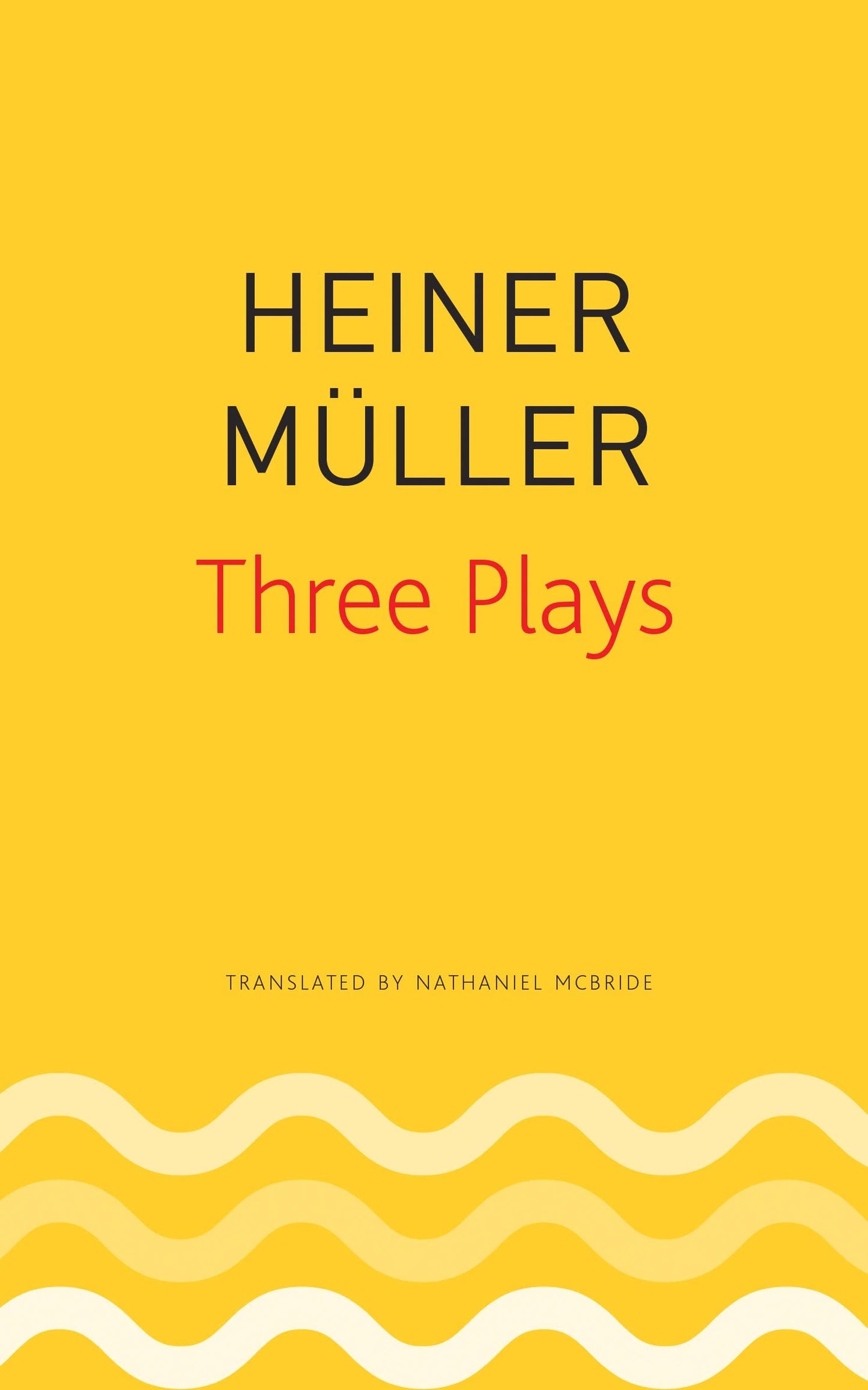 Three Plays book cover