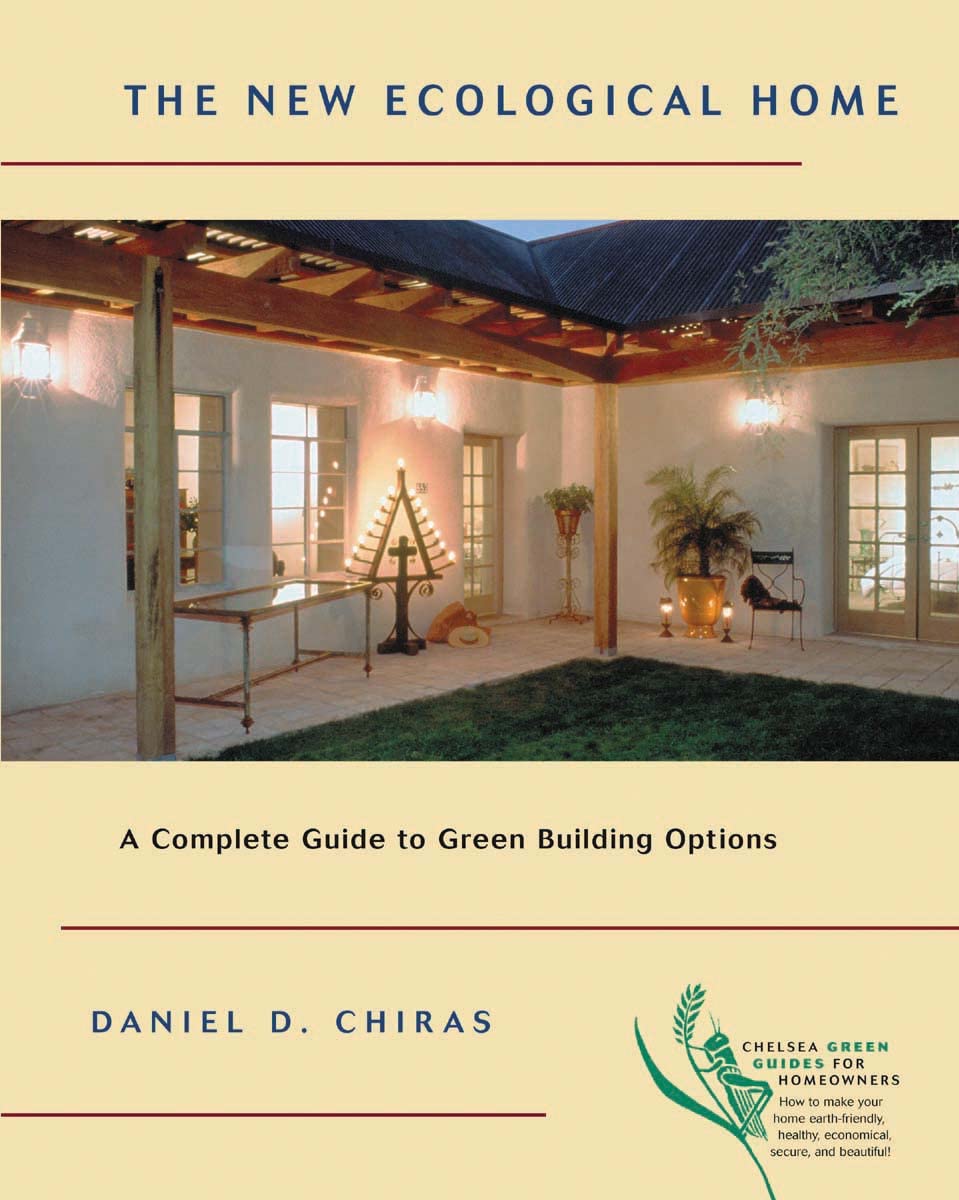 New Ecological Home: A Complete Guide to Green Building Options book cover