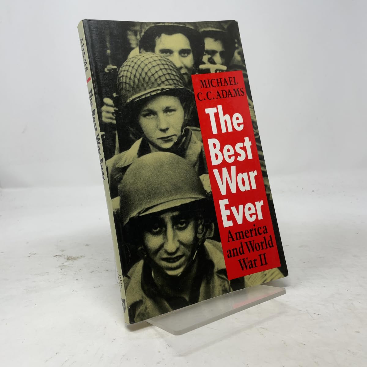 Best War Ever: America and World War II book cover