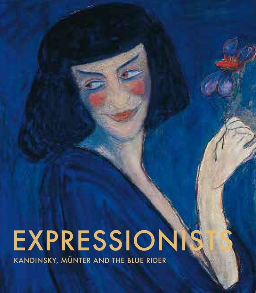 Expressionists: Kandinsky, Munter and the Blue Rider book cover