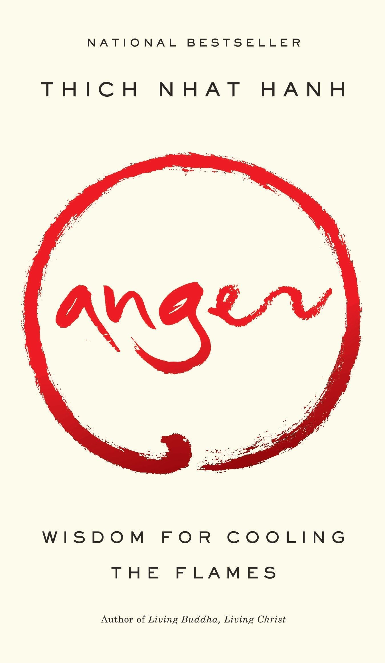 Anger: Wisdom for Cooling the Flames book cover
