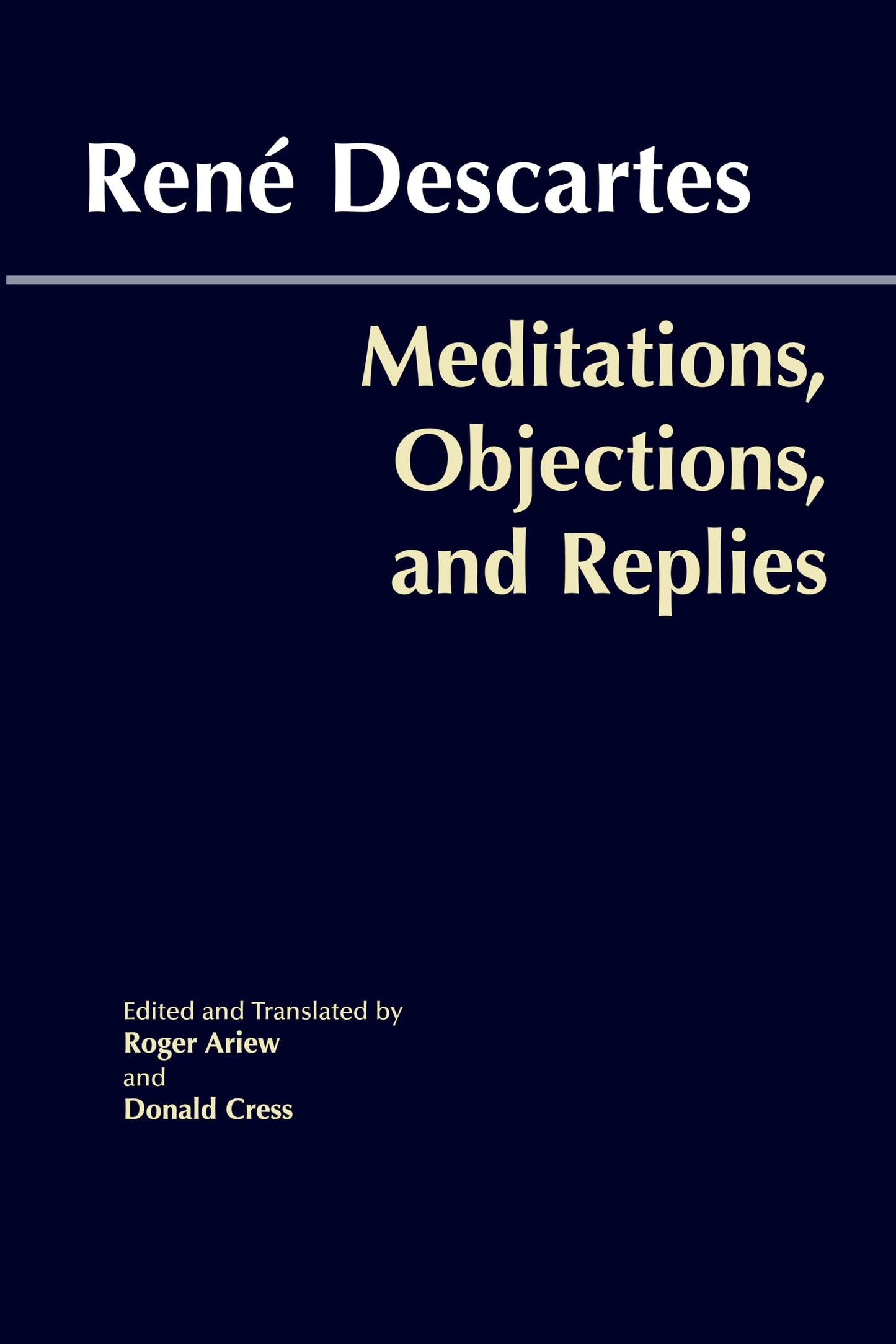 Meditations, Objections, and Replies (UK) book cover