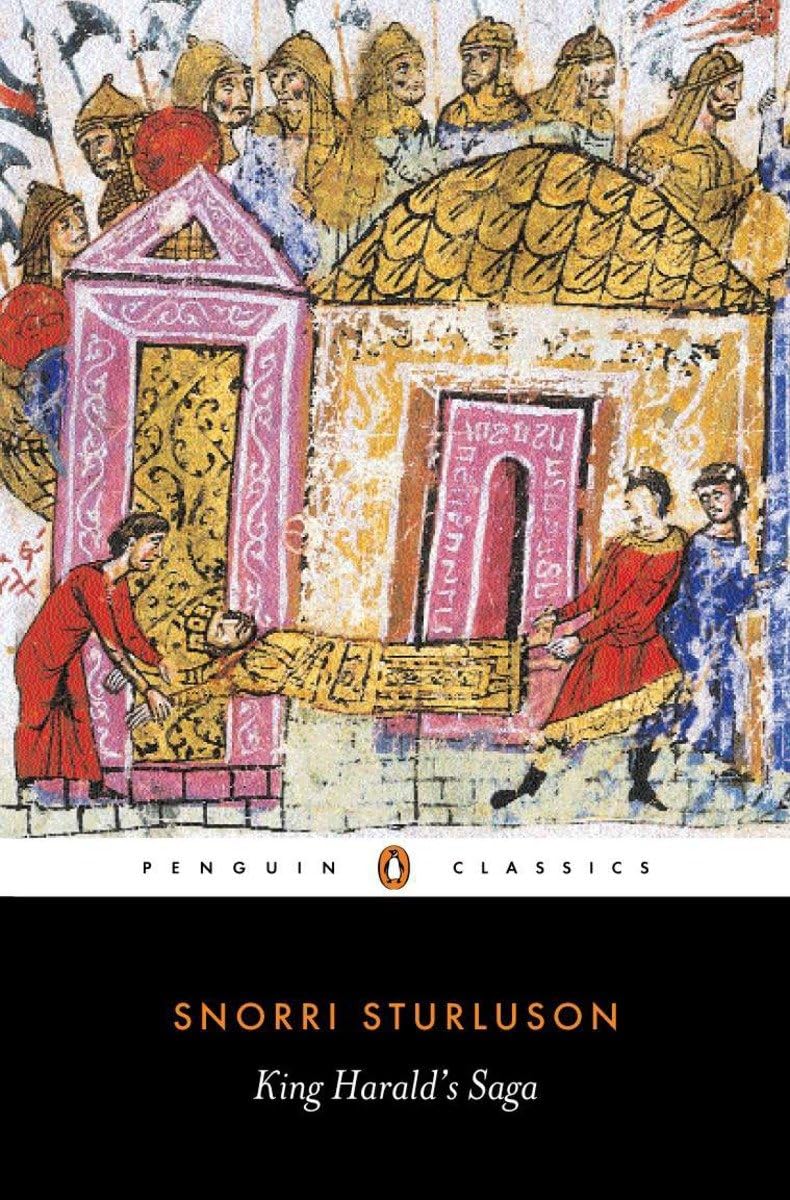 King Harald's Saga: Harald Hardradi of Norway: From Snorri Sturluson's Heimskringla book cover