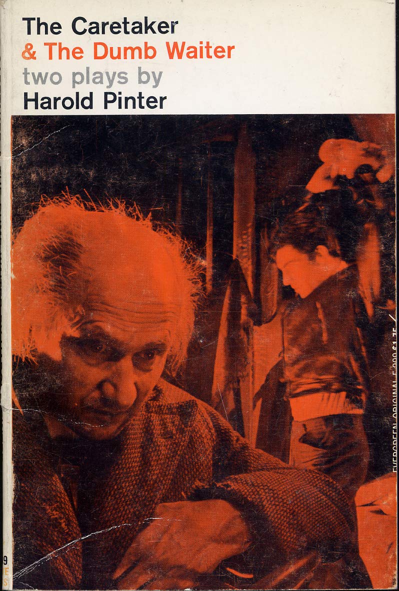 The Caretaker and The Dumb Waiter
