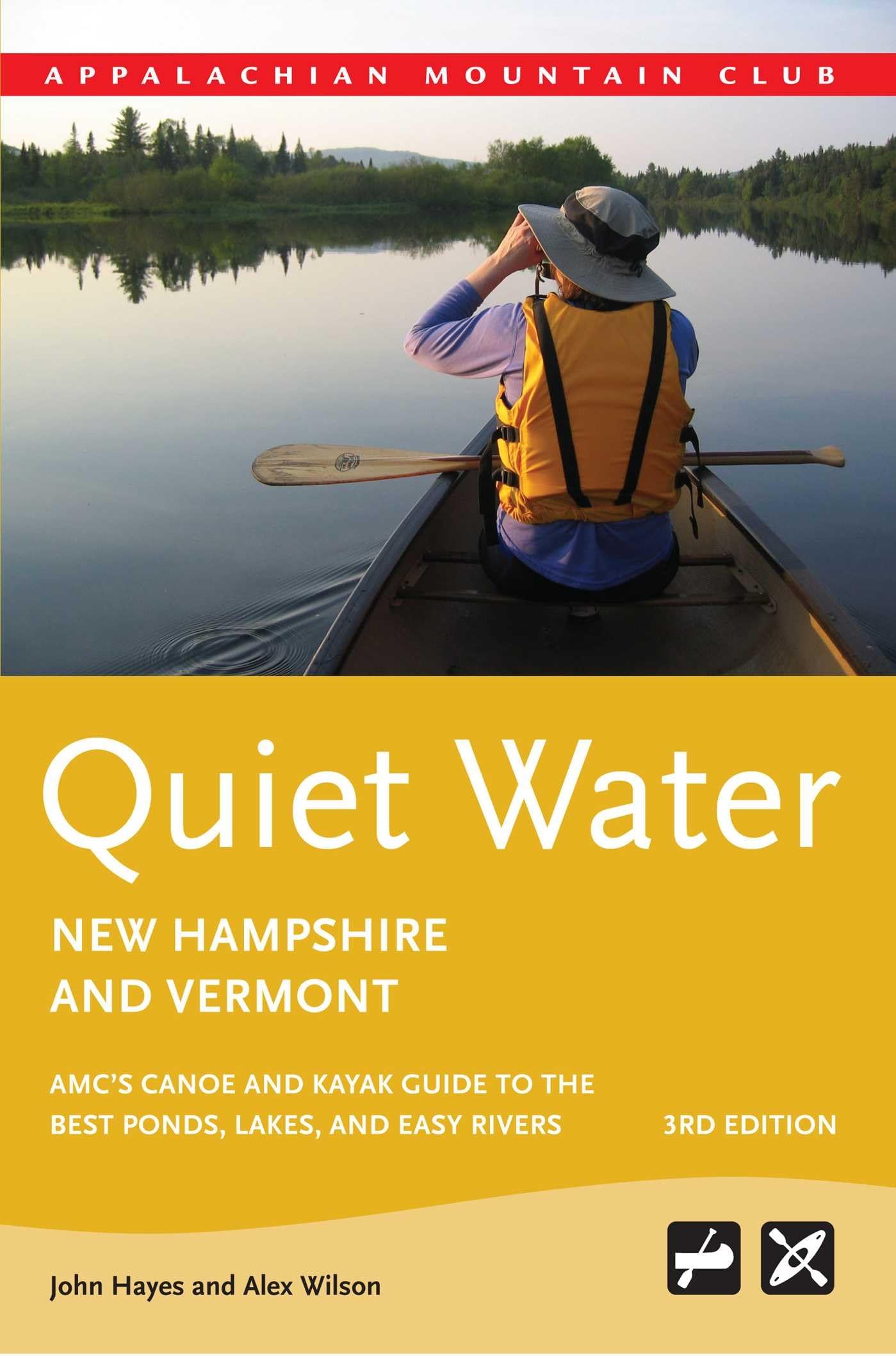 Quiet Water New Hampshire and Vermont: Amc's Canoe and Kayak Guide to the Best Ponds, Lakes, and Easy Rivers book cover