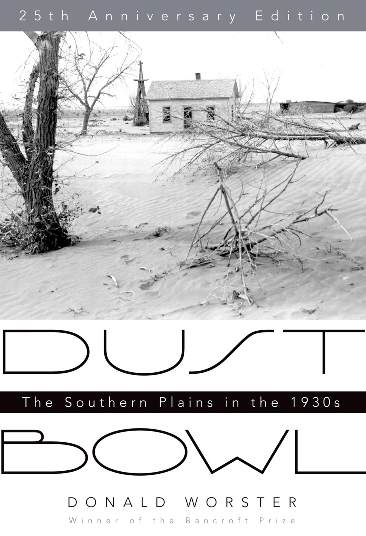 Dust Bowl: The Southern Plains in the 1930s (Anniversary) book cover