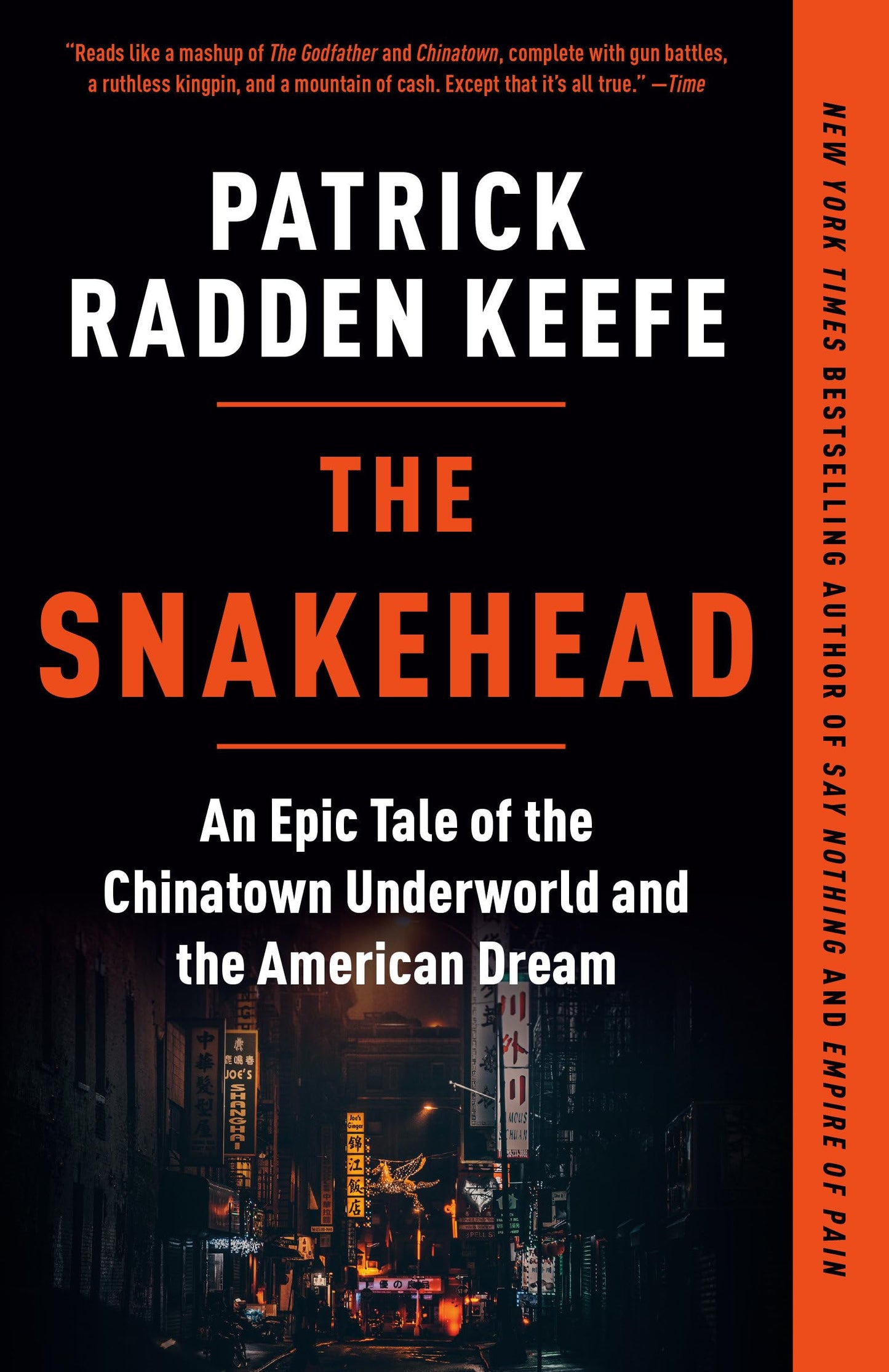 The Snakehead: An Epic Tale of the Chinatown Underworld and the American Dream book cover