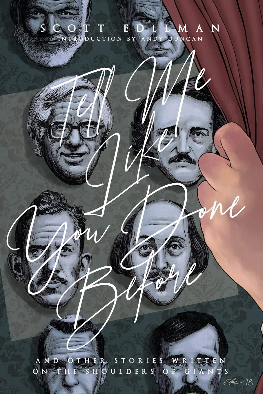 Tell Me Like You Done Before: and other stories written on the shoulders of giants book cover