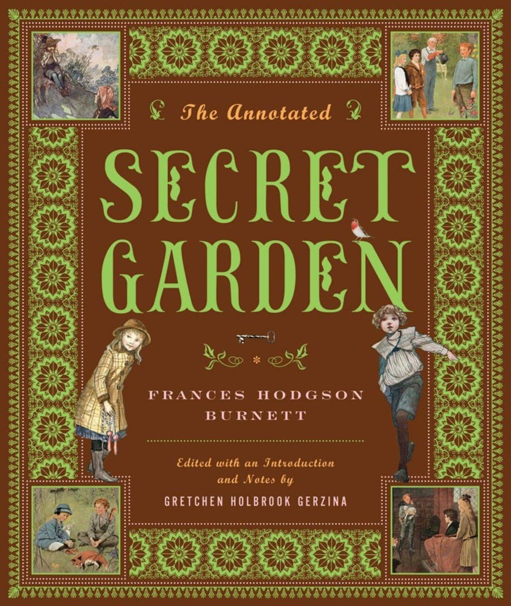 The Annotated Secret Garden (The Annotated Books) book cover