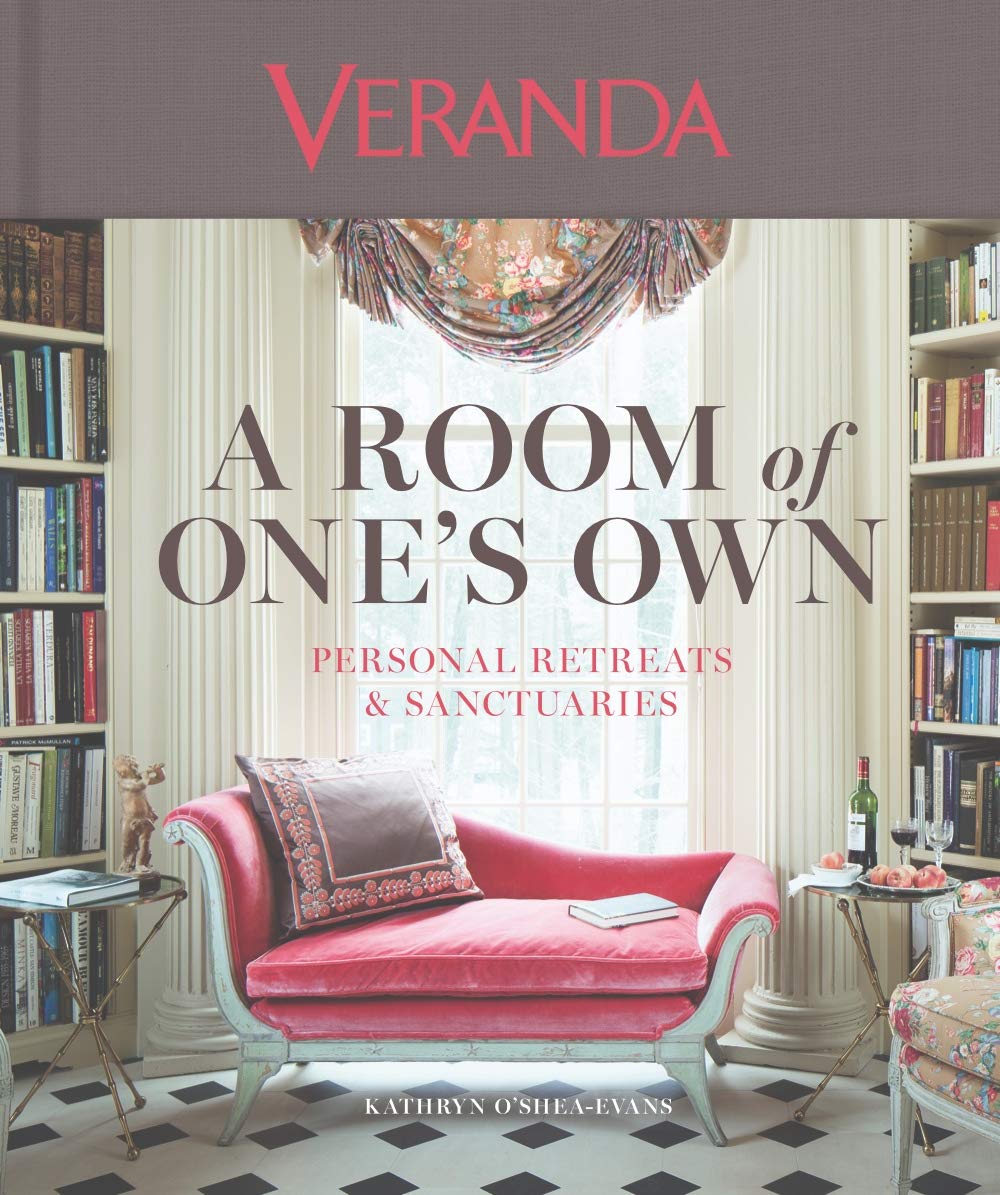 Veranda a Room of One's Own: Personal Retreats & Sanctuaries book cover