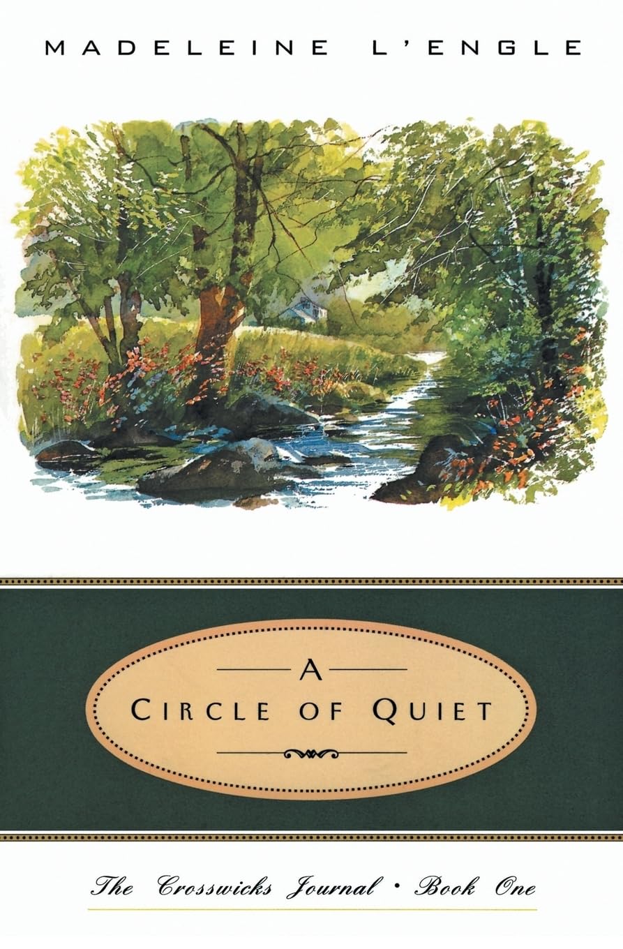 Circle of Quiet book cover