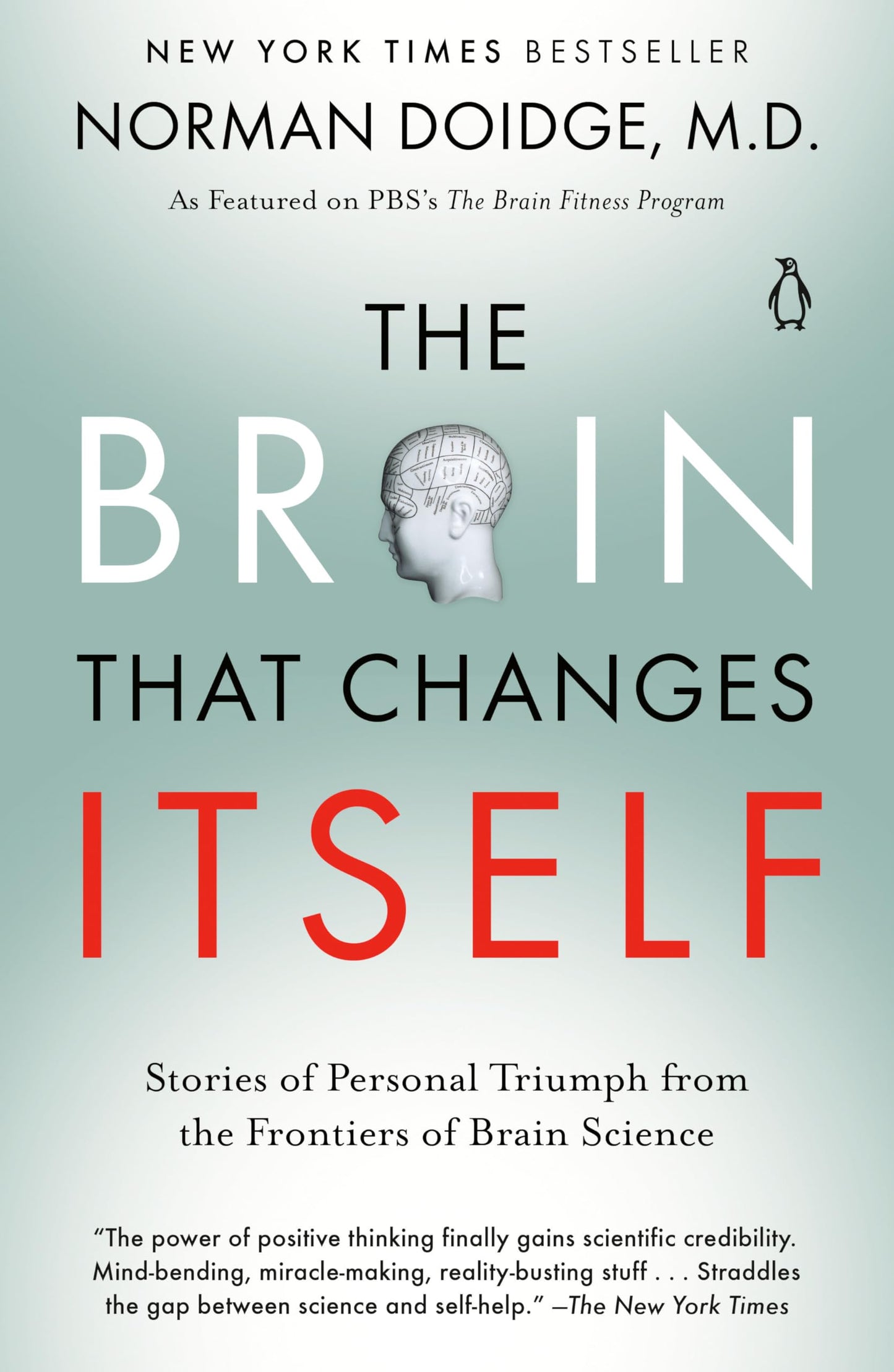Brain That Changes Itself: Stories of Personal Triumph from the Frontiers of Brain Science book cover
