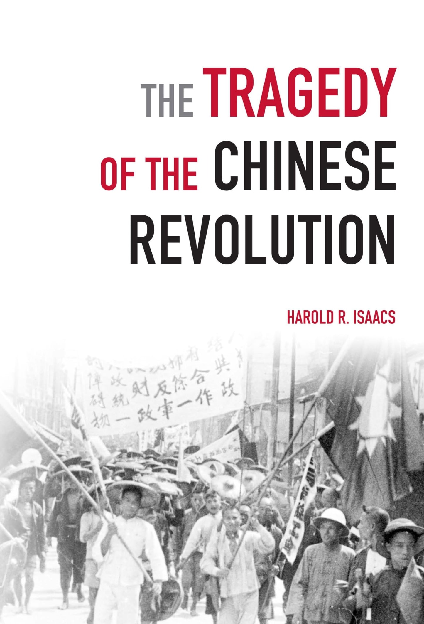 The Tragedy of the Chinese Revolution book cover