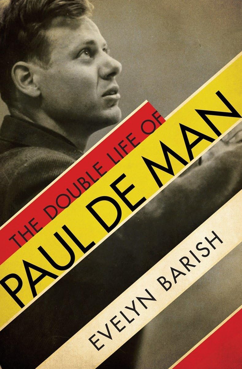 Double Life of Paul de Man