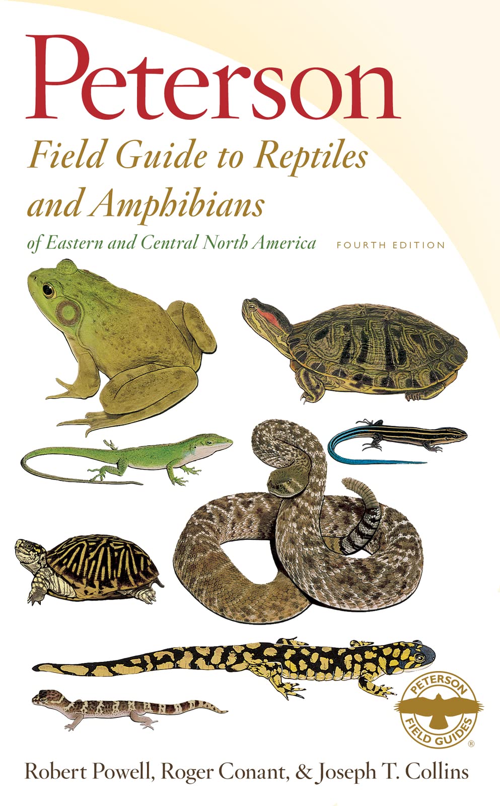 Peterson Field Guide to Reptiles and Amphibians Eastern and Central North America