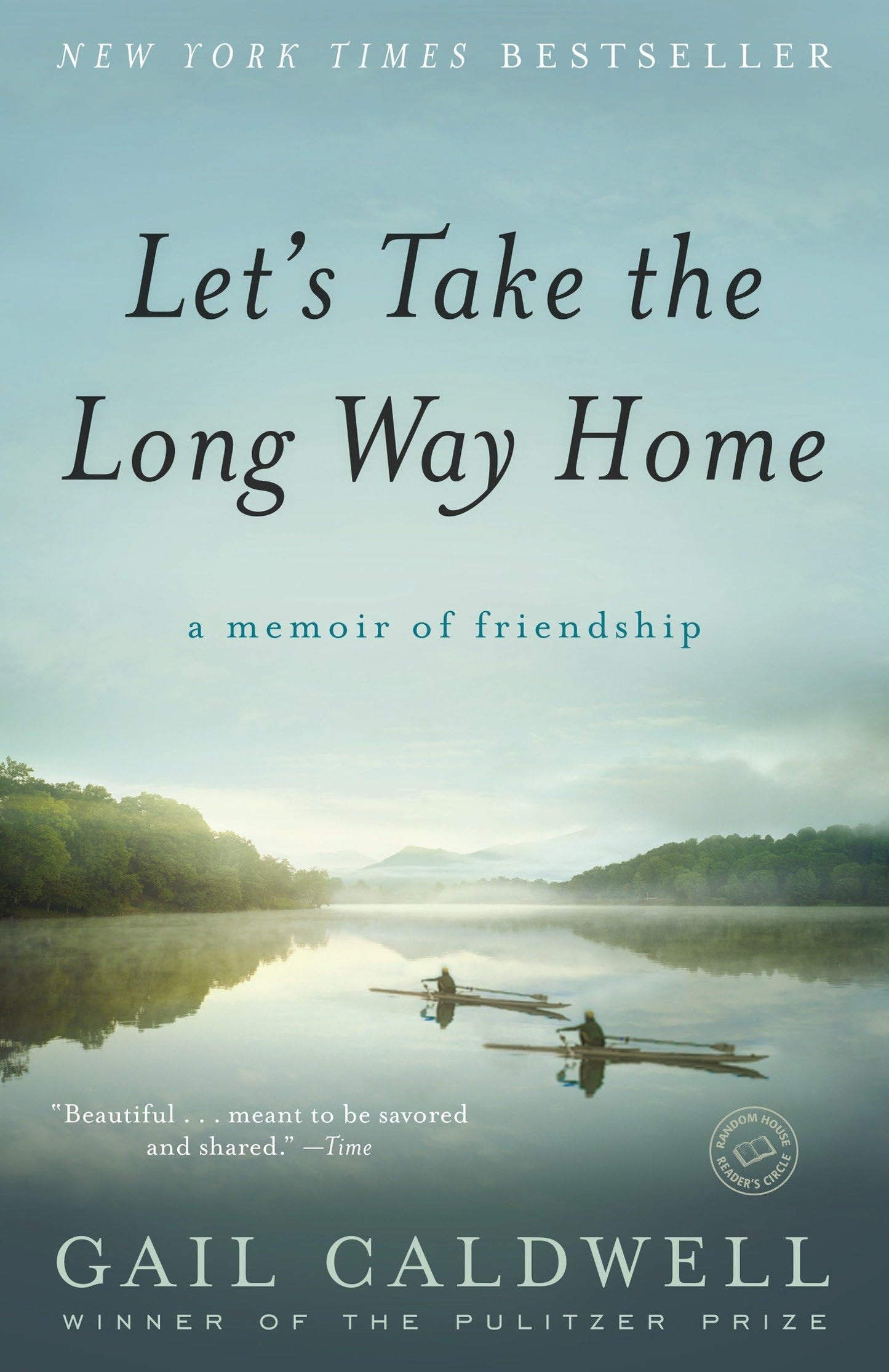 Let's Take the Long Way Home: A Memoir of Friendship book cover