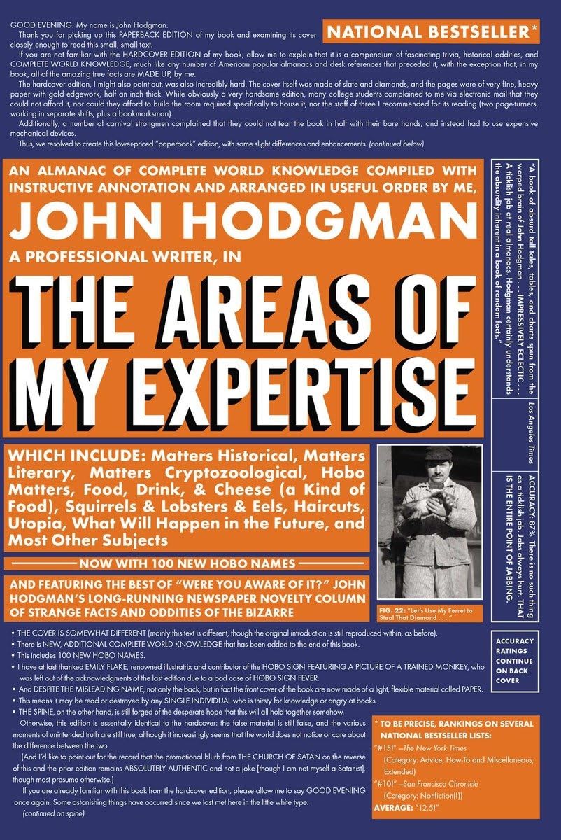 Areas of My Expertise: An Almanac of Complete World Knowledge Compiled with Instructive Annotation and Arranged in Useful Order
