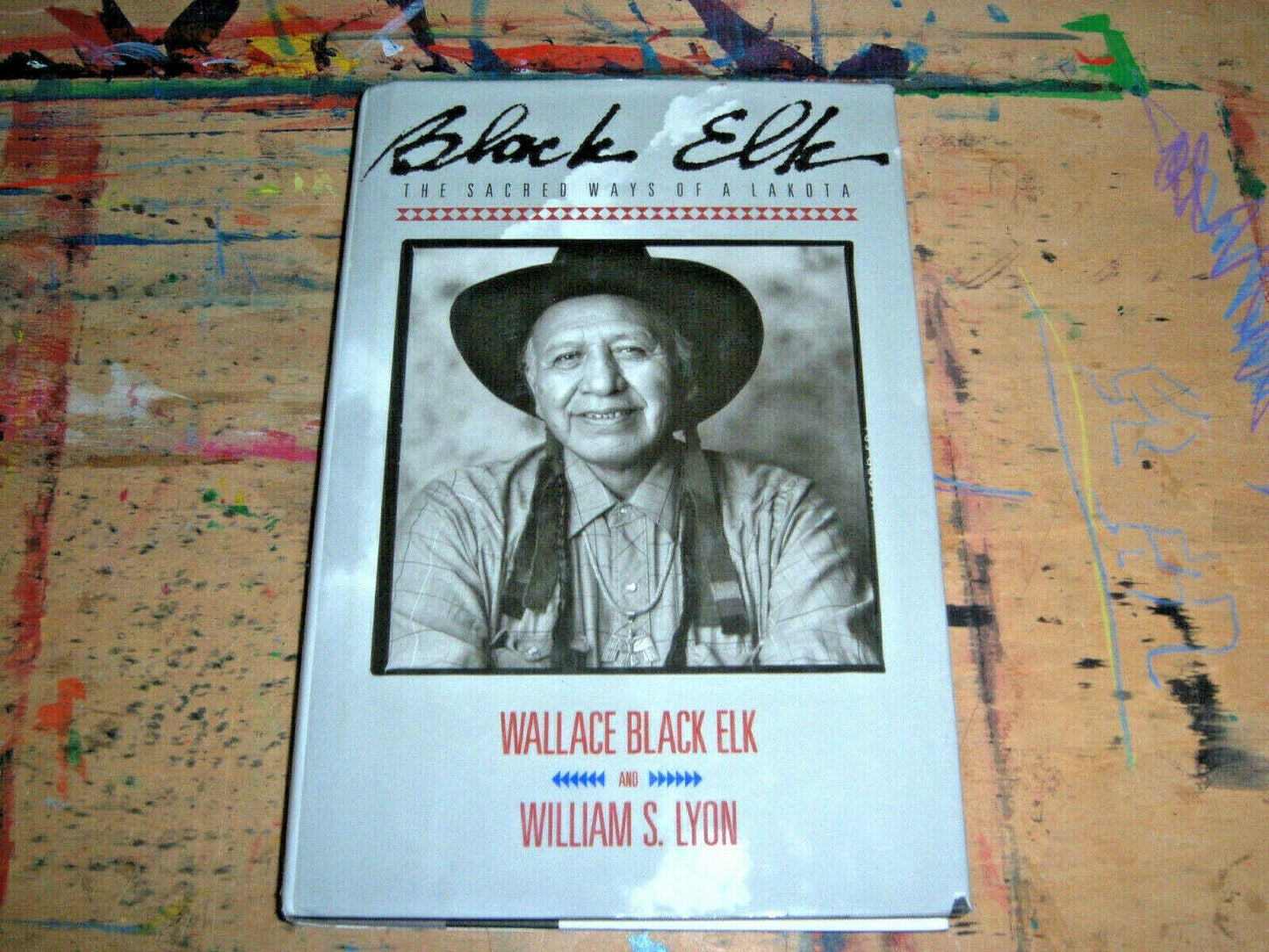 Black Elk: The Sacred Ways of a Lakota book cover