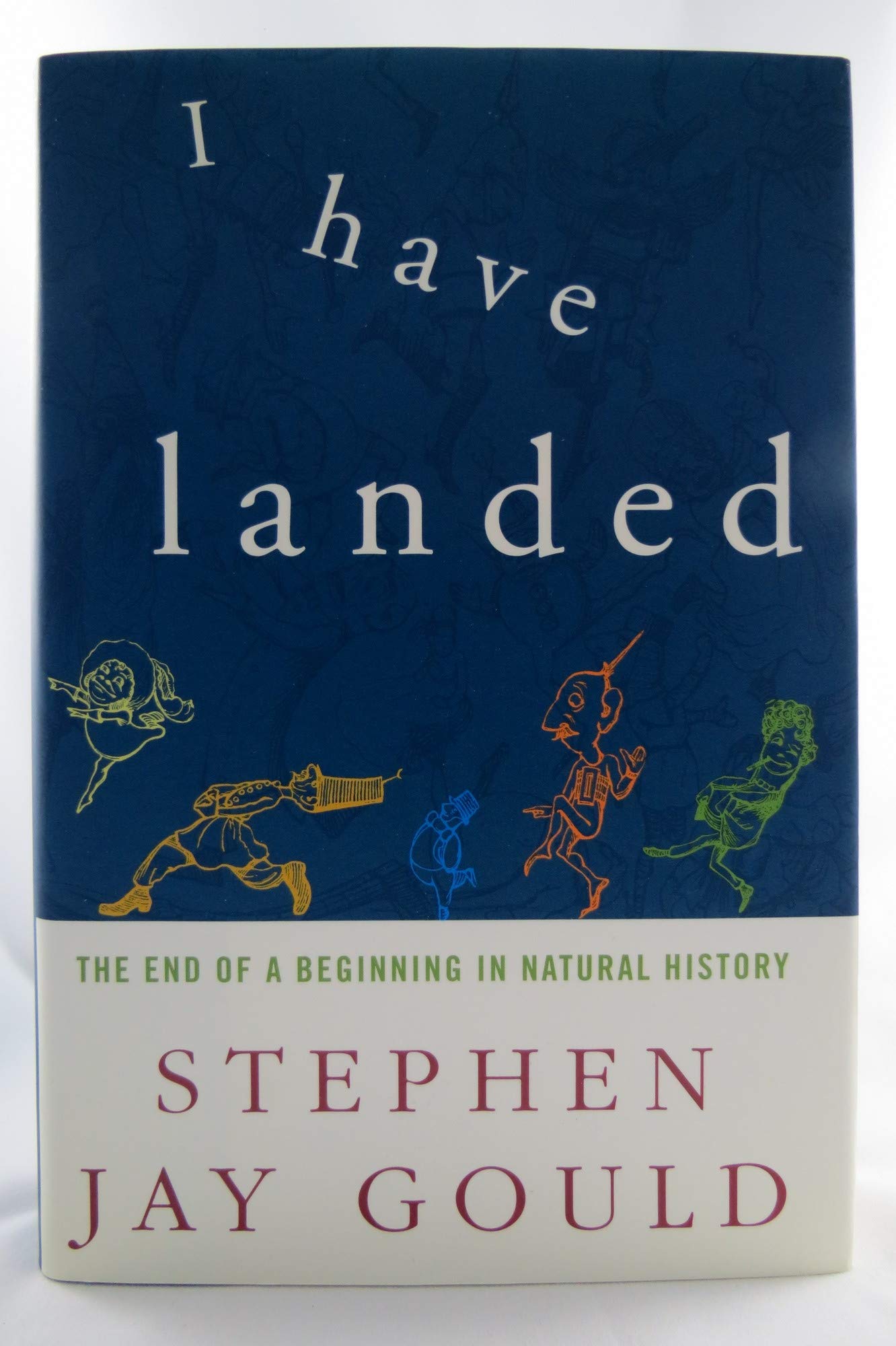I Have Landed: The End of a Beginning in Natural History